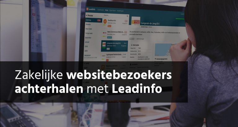 Zakelijke Websitebezoekers Achterhalen Met Leadinfo