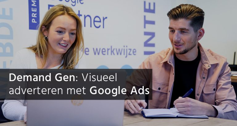 Demand Gen campagnes - visueel adverteren met Google Ads