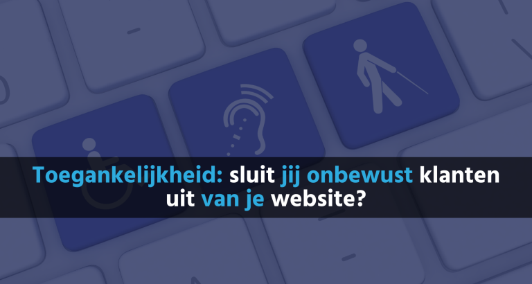 Het belang van een toegankelijke bedrijfswebsite