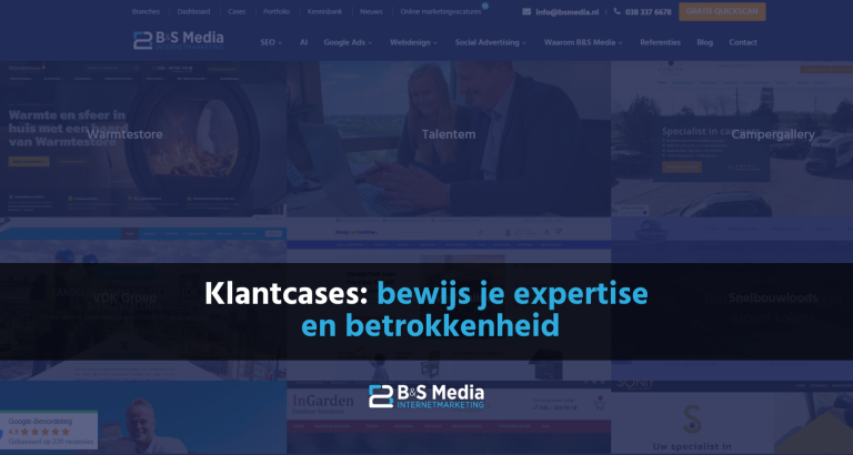 Klantcases: bewijs je expertise en betrokkenheid