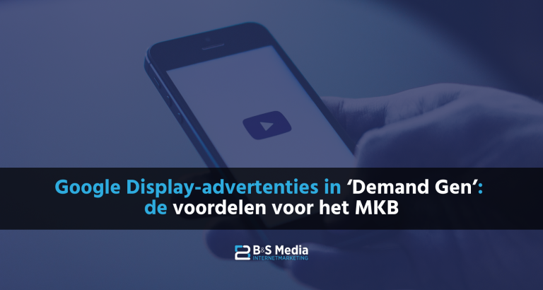 Google Display-advertenties in ‘Demand Gen’: de voordelen voor het MKB